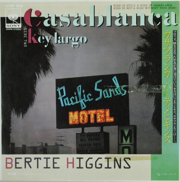 Bertie Higgins - Casablanca / Key Largo (7", Single)