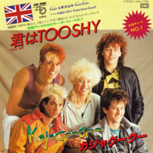 Kajagoogoo - Too Shy (7", Single, Mul)