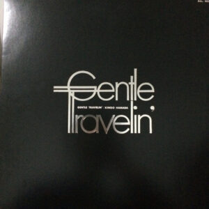 Kingo Hamada = 浜田金吾 - Gentle Travelin' (LP, Album)