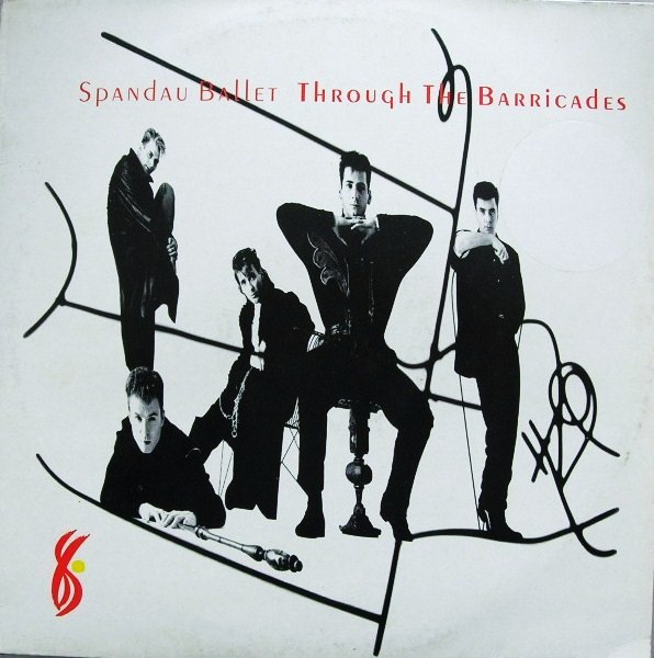 Spandau Ballet - Through The Barricades (LP, Album)