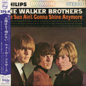 The Walker Brothers = ザ・ウォーカー・ブラザース - The Sun Ain't Gonna Shine Anymore = 太陽はもう輝かない (LP, Comp)