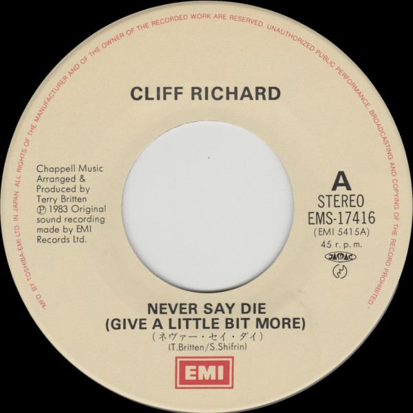 クリフ・リチャード - ネヴァー・セイ・ダイ = Never Say Die (Give A Little Bit More) (7", Single) - 画像 (3)