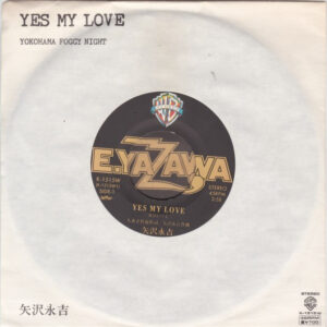 矢沢永吉 - Yes My Love (7", Single)