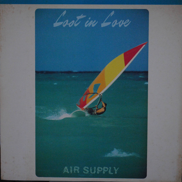 Air Supply = エア・サプライ - Lost In Love (LP, Album, Ltd, RE, Tra)
