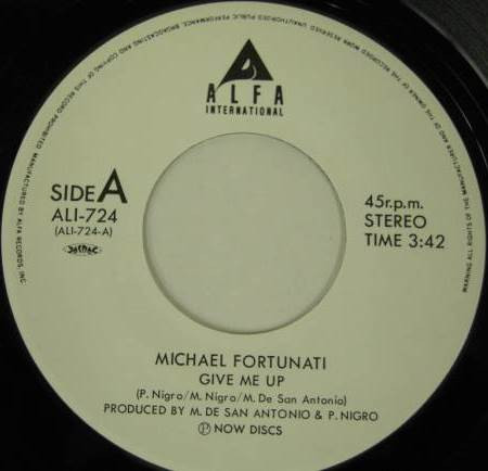 Michael Fortunati - ギヴ・ミー・アップ Give Me Up (7") - 画像 (2)