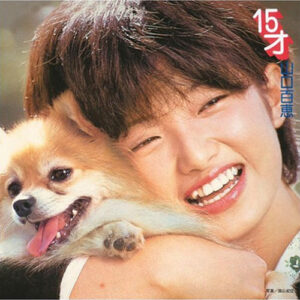 山口百恵 - 15才 (LP, Album)