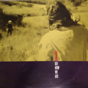 X (5) - See How We Are (LP, Album, All)