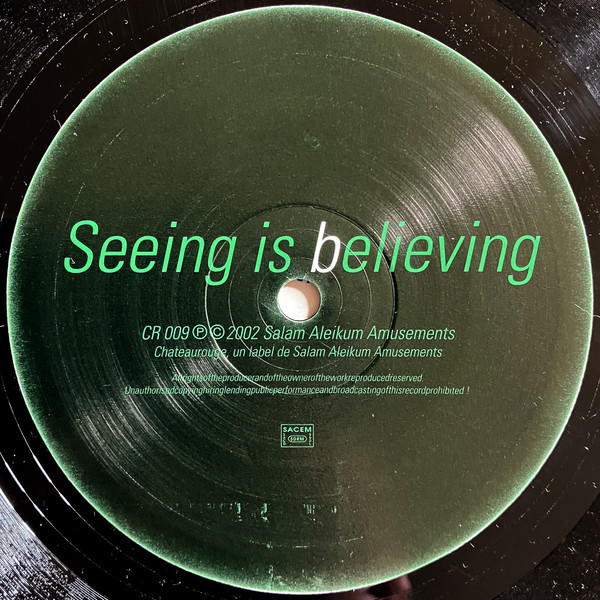 Scratch Massive - Seeing Is Believing (12") - 画像 (4)
