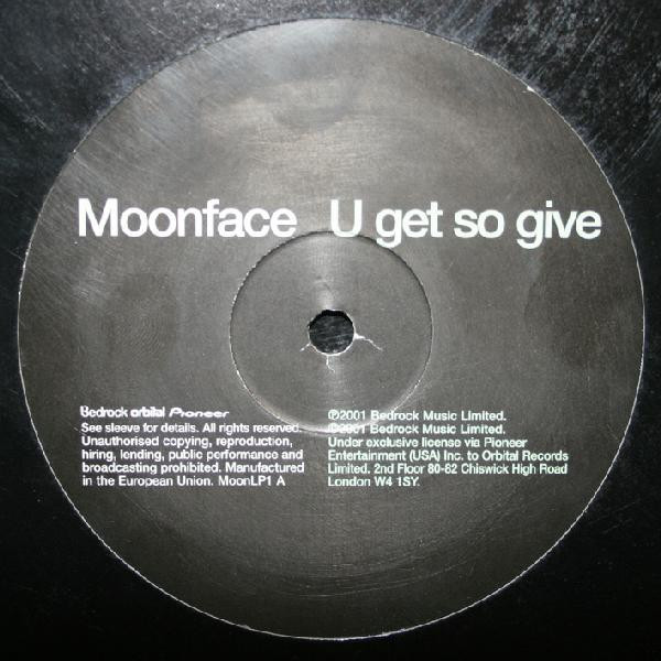 Moonface - U Get So Give / Spirals (12")