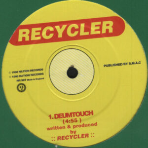 Recycler - Deumtouch (12")