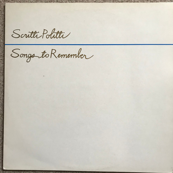 Scritti Politti - Songs To Remember (LP, Album, RE, No )