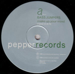 Bass Jumpers - Make Up Your Mind (12") - 画像 (3)