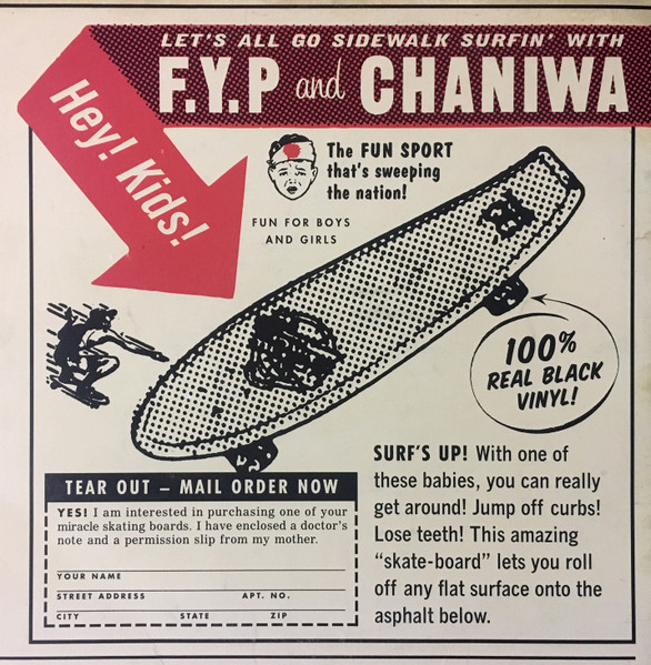 F.Y.P. / Chaniwa - Let's All Go Sidewalk Surfin' (10")