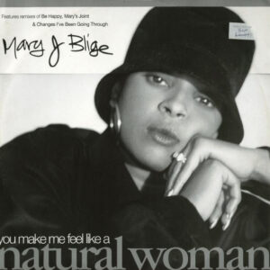 Mary J. Blige - (You Make Me Feel Like A) Natural Woman (12")