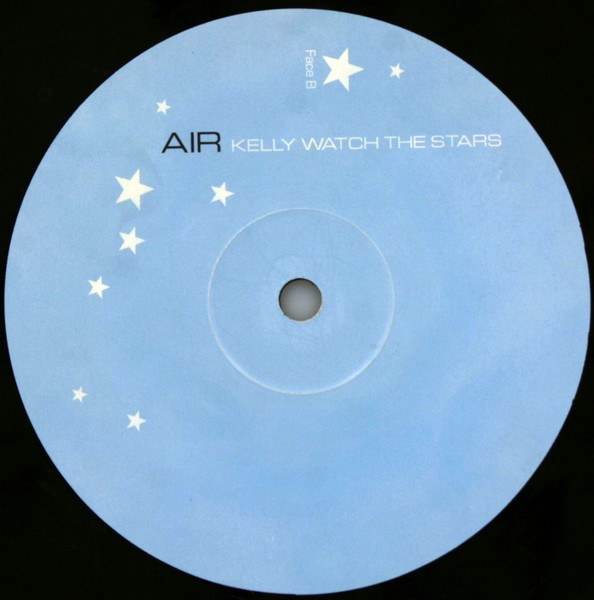 AIR French Band - Kelly Watch The Stars (12", Single) - 画像 (4)