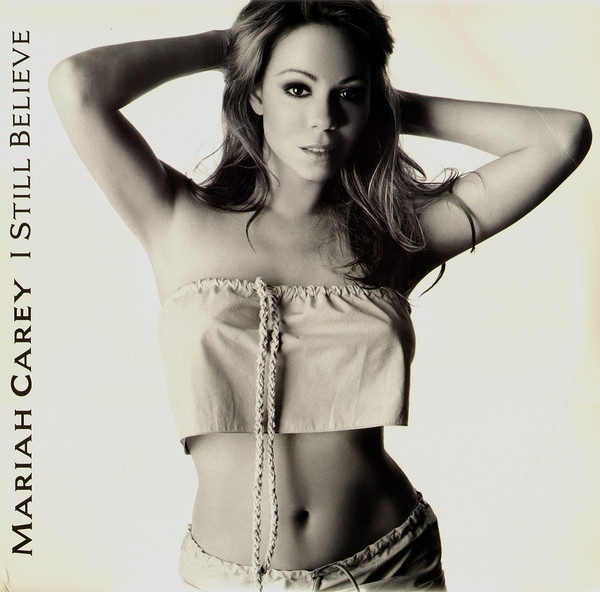 Mariah Carey - I Still Believe (2xLP, Single, Gat)