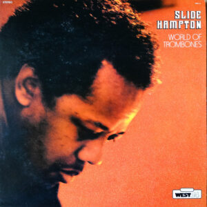 Slide Hampton - World Of Trombones (LP, Album)