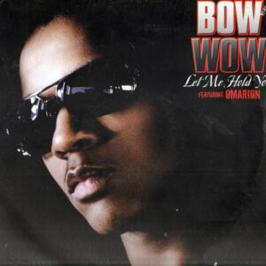 Bow Wow Featuring Omarion - Let Me Hold You (12")