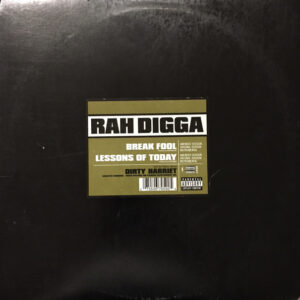 Rah Digga - Break Fool / Lessons Of Today (12")