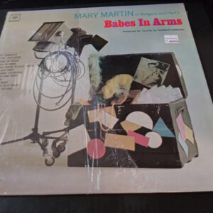 Rodgers And Hart* / Mary Martin - Babes In Arms (LP, Album, Mono, RE)