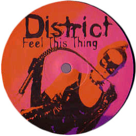 District - Feel This Thing (12")