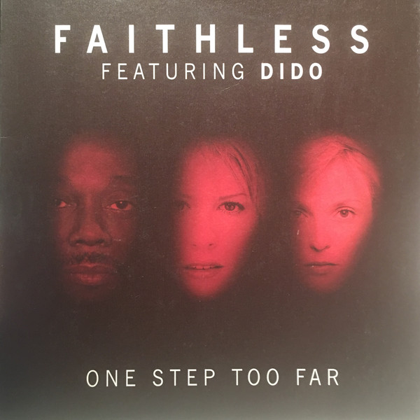 Faithless - One Step Too Far (12")