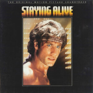 Various - The Original Motion Picture Soundtrack - Staying Alive (LP, Album, Gat)