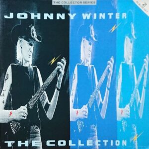 Johnny Winter - The Collection (2xLP, Comp)