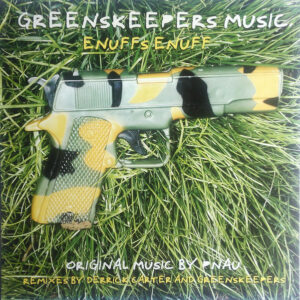 Pnau - Enuffs Enuff (12")