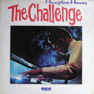 Hampton Hawes - The Challenge (LP, Album, RE)