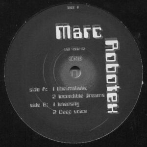 Marc Robotex - Minimalistic (12")