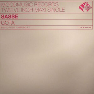 Sasse - Gota / Do Robots Have Soul? (12")