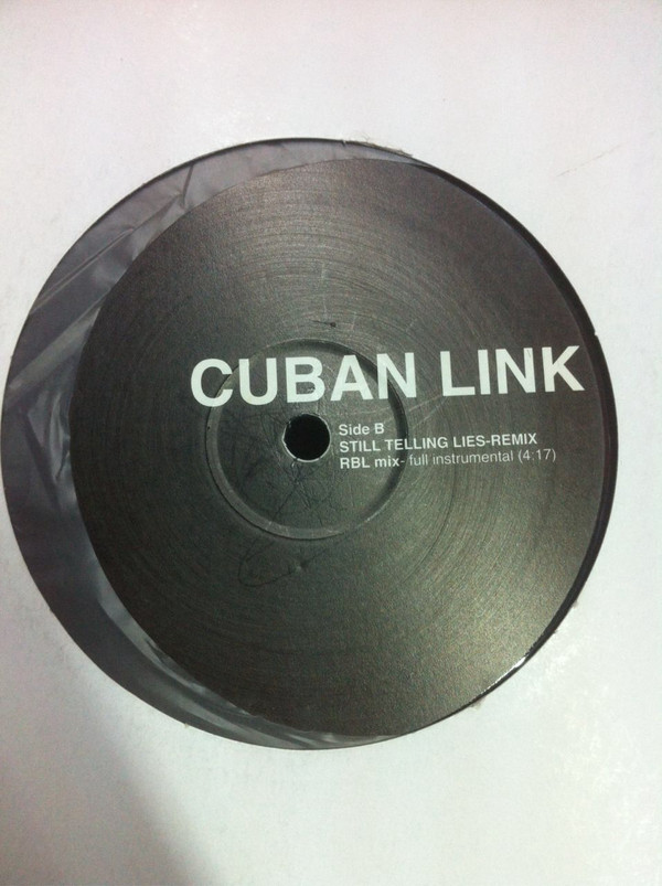 Cuban Link - Still Telling Lies (12") - 画像 (2)