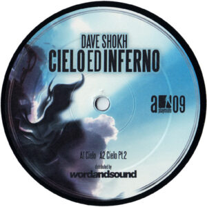 Dave Shokh - Cielo Ed Inferno (12")