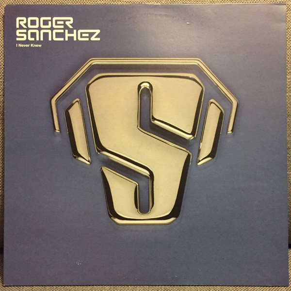 Roger Sanchez - I Never Knew (12", Promo)