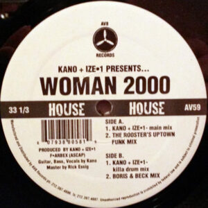 Kano* + Ize 1 - Woman 2000 (12")