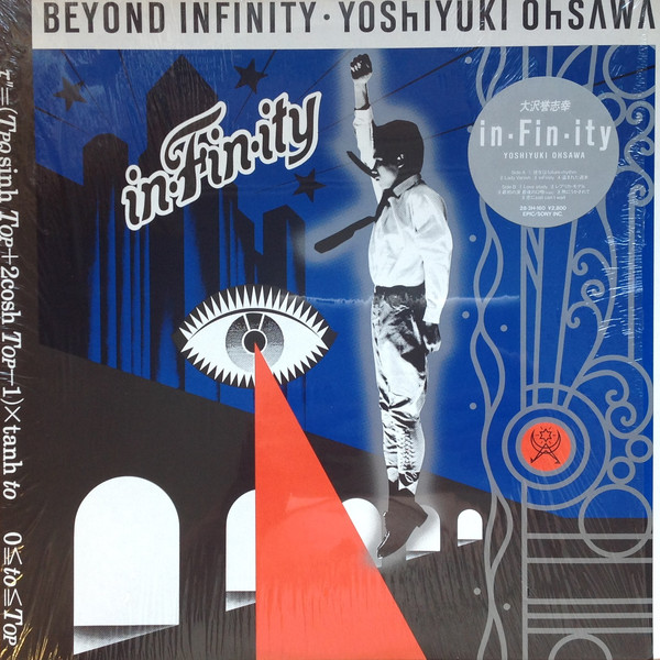Yoshiyuki Ohsawa = 大沢誉志幸 - In・Fin・Ity = Beyond Infinity (LP, Album)