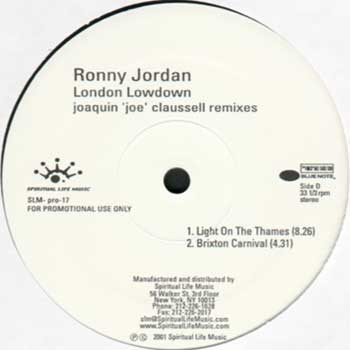 Ronny Jordan - London Lowdown (Joaquin 'Joe' Claussell Remixes) (2x12", Promo)