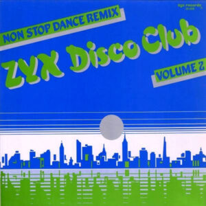 Various - ZYX Disco Club Volume 2 (LP, Comp, M/Print, Mixed)