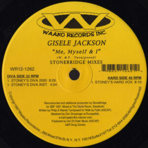 Gisele Jackson - Me, Myself And I (Stonebridge Mixes) (12")