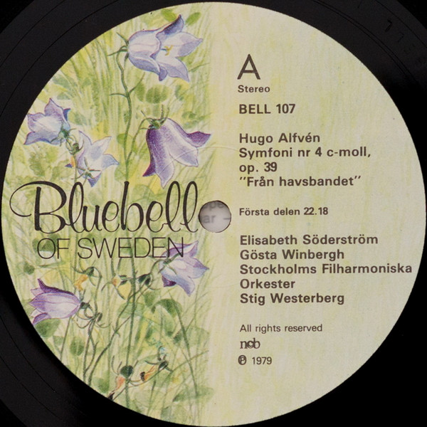 Hugo Alfvén, Elisabeth Söderström, Gösta Winbergh, Stockholms Filharmoniska Orkester, Stig Westerberg - Symfoni Nr 4 "Från Havsbandet" (LP) - 画像 (3)
