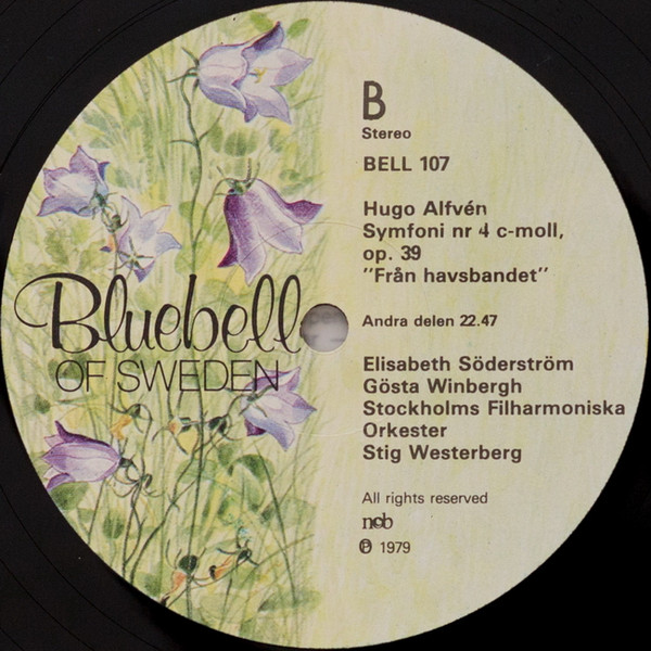 Hugo Alfvén, Elisabeth Söderström, Gösta Winbergh, Stockholms Filharmoniska Orkester, Stig Westerberg - Symfoni Nr 4 "Från Havsbandet" (LP) - 画像 (4)