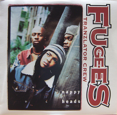 Fugees (Tranzlator Crew)* - Nappy Heads (12", Maxi)