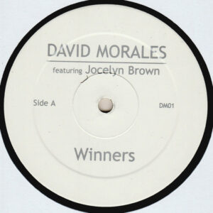 David Morales Featuring Jocelyn Brown - Winners (12")