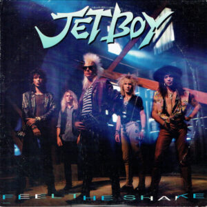 Jetboy (3) - Feel The Shake (LP, Album)
