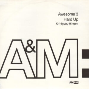 Awesome 3 - Hard Up (12")