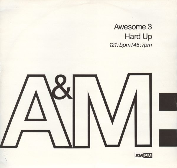 Awesome 3 - Hard Up (12")