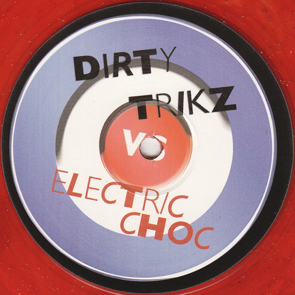 Dirty Trikz Vs Electric Choc - Shock 2 Da Beat (12", Ltd, Unofficial, Red)