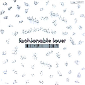 Hi-Fi Set = ハイ・ファイ・セット*-1