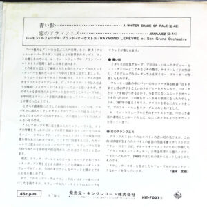 A Whiter Shade Of Pale / Aranjuez-1 レーモン・ルフェーヴル・グランド・オーケストラ* = Raymond Lefèvre Et Son Grand Orchestre-1